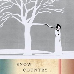[VIEW] EPUB 🖋️ Snow Country (Vintage International) by  Yasunari Kawabata &  Edward