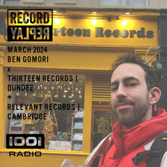 March 2024: Thirteen Records | Dundee + Relevant Records | Cambridge