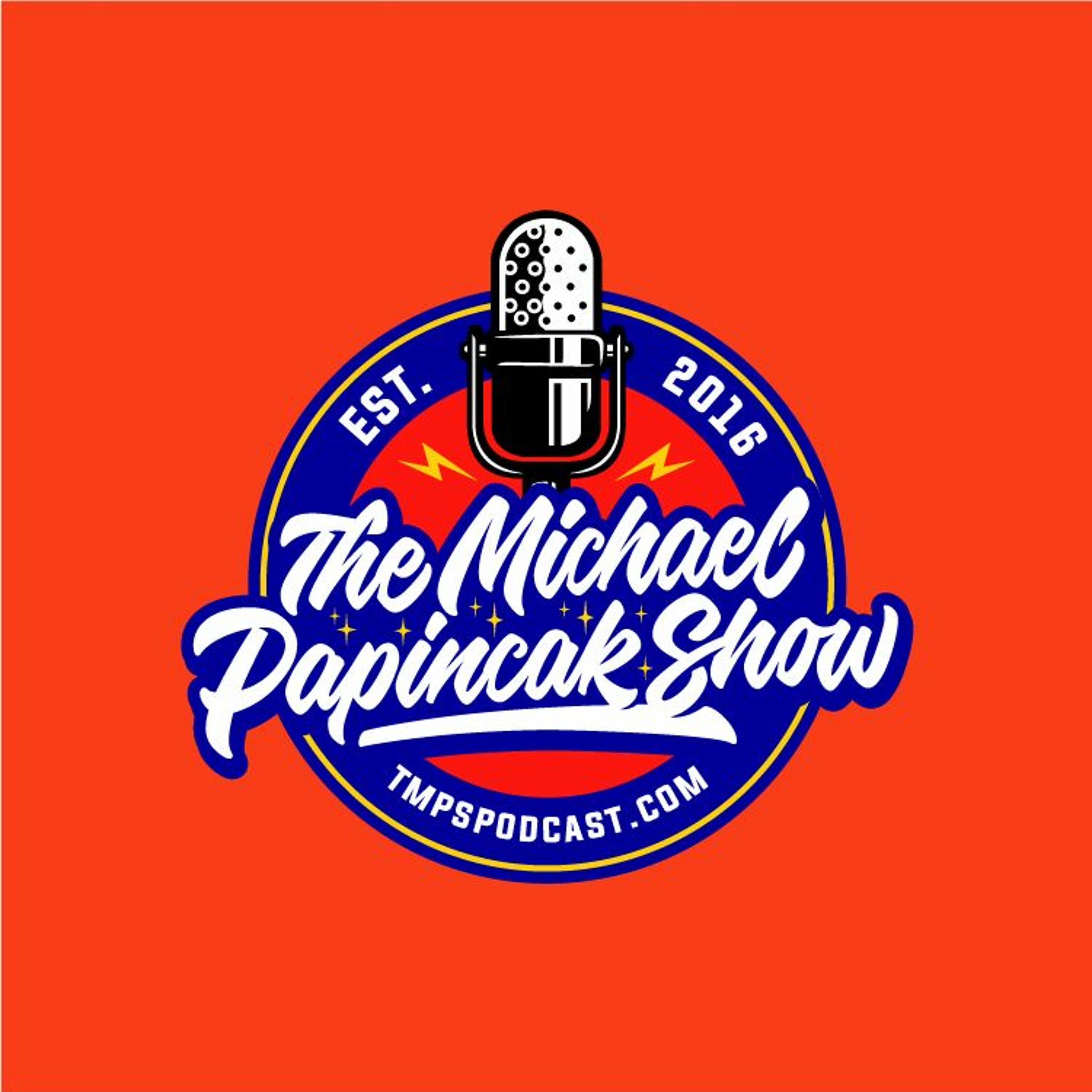 The Michael Papincak Show