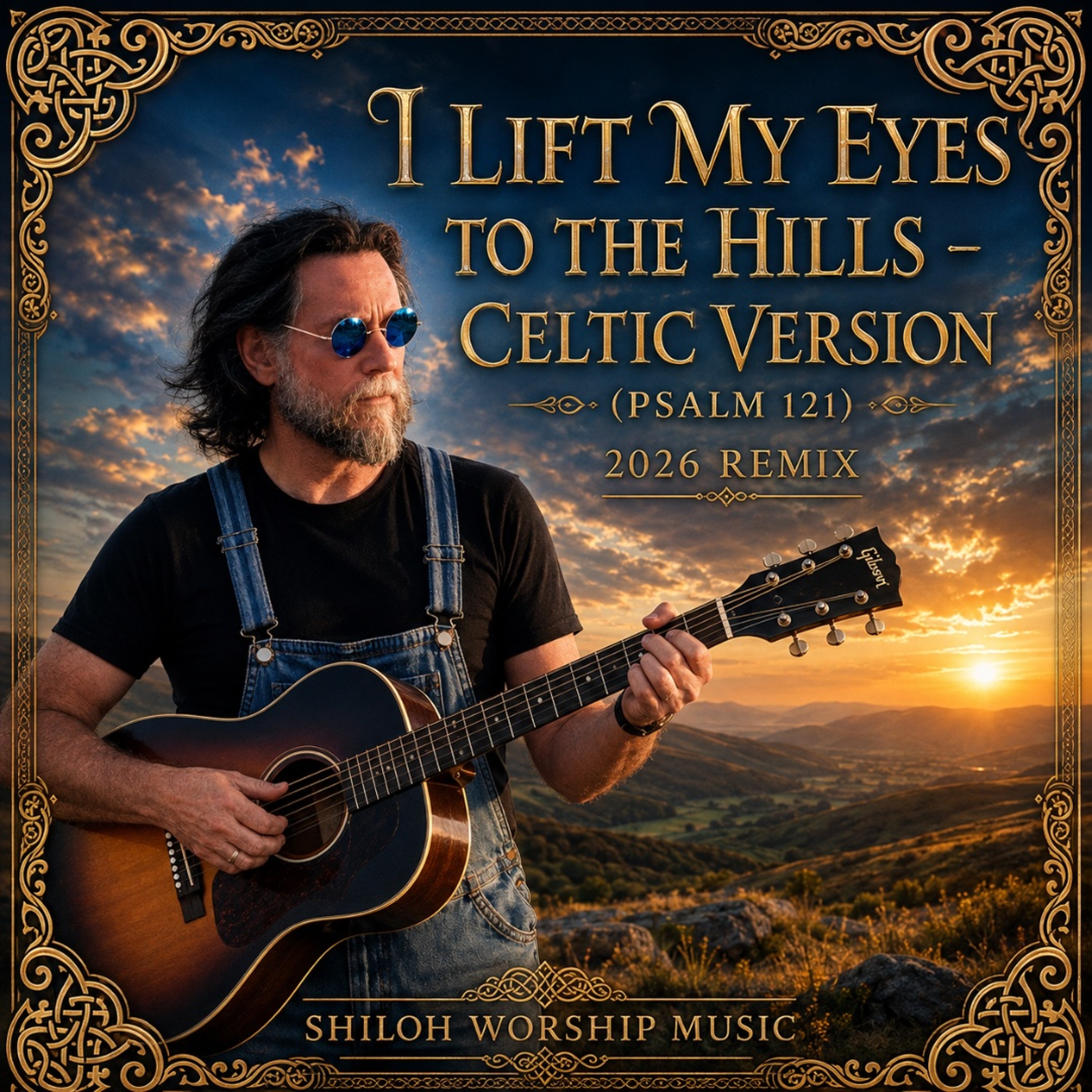 I Lift My Eyes To The Hills-Celtic Version-Celtic Version