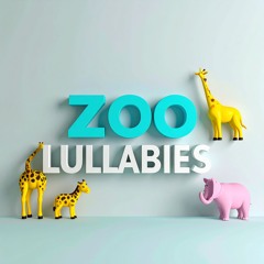 ML ❤ Zoo Lullabies