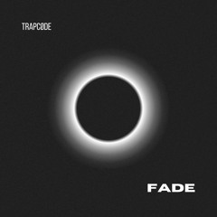 Fade
