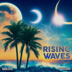 Rykon & Sølus - Rising Waves
