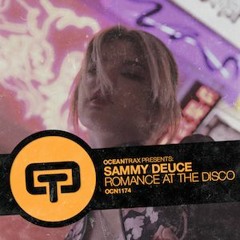Sammy Deuce - Romance At The Disco
