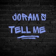 Joram S - Tell Me (original mix)