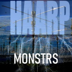 MONSTRS -INTRO(HAARP ALBUM 2023)