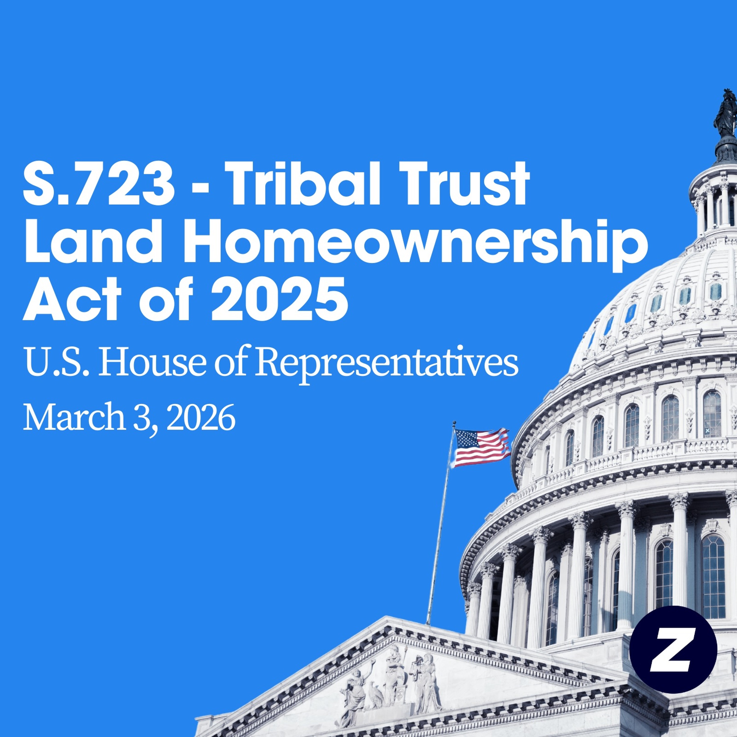 S.723 - Tribal Trust Land Homeownership Act of 2025 episode artwork