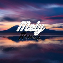 RELAX & CHILL - MELYREMIX