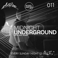 Midnight Underground 011 - 105.7 Radio Metro