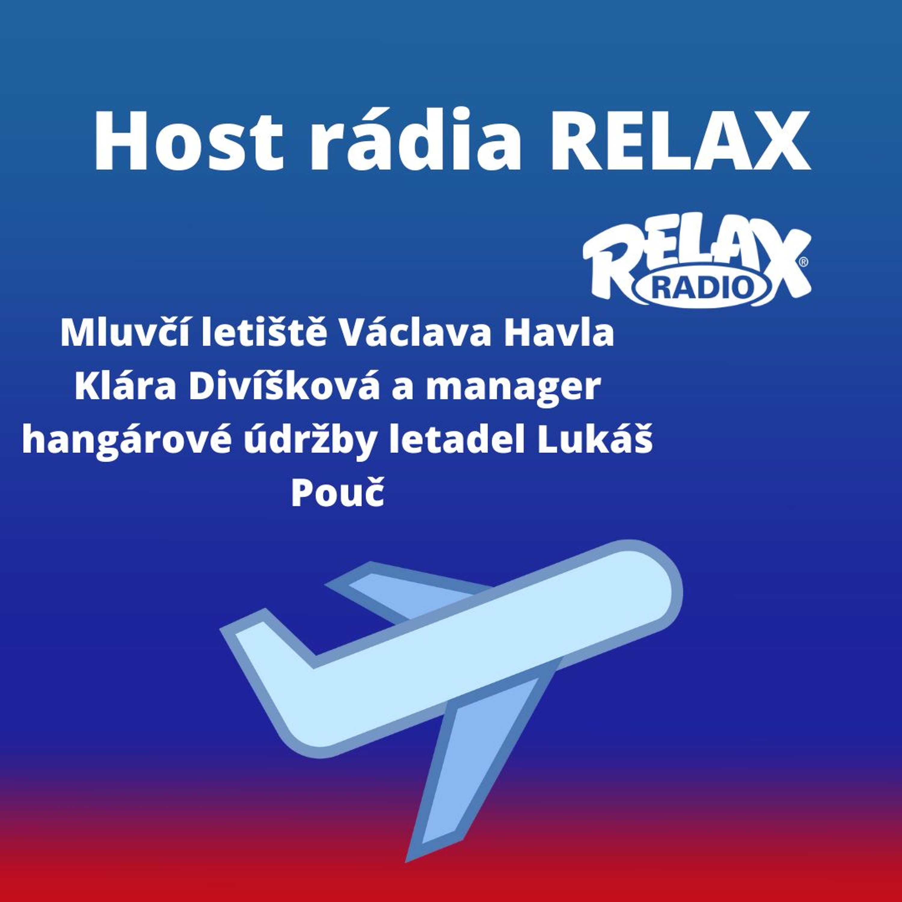 Host Rádia RELAX - Klára Divíšková A Lukáš Pouč episode artwork