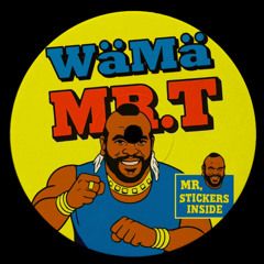 PREMIERE: WäMä - MR.T