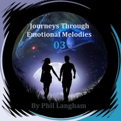 Journeys Through Emotional Melodies 03