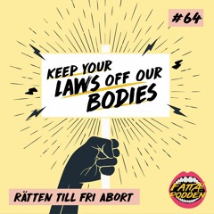 #64 Rätten till fri abort