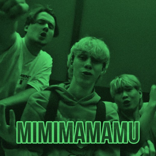 MIMIMAMAMU - Sped Up