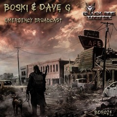 Boski & Dave G - Emergency Broadcast (Sample)