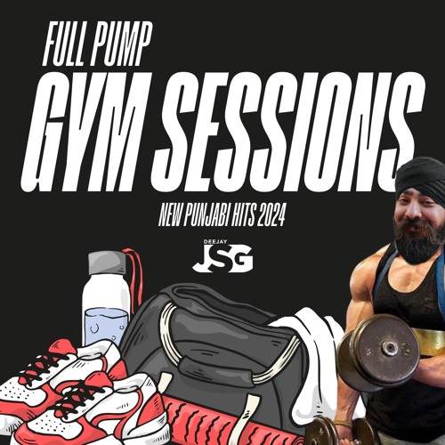Punjabi Gym Sessions Mashup 2024 | Deejay JSG | New Punjabi hits 2025