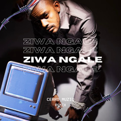 Ziwa Ngale- Cerro Muziq