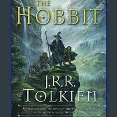 (DOWNLOAD PDF)$$ 📚 The Hobbit (Graphic Novel): An Illustrated Edition of the Fantasy Classic     P