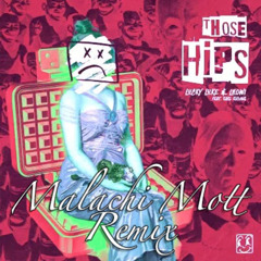 Lucky Luke & LEOWI - Those Hips (feat. Karl Killing) (Malachi Mott Remix)