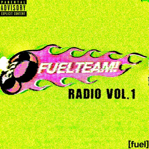 FUELTEAM RADIO VOL.1