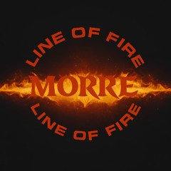 Premiere: MORRE - Line of Fire (Free Download)
