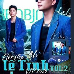 Nonstop 2025 - Lệ Tình Vietmix Trôi ke bay phòng . Dj KenBjn