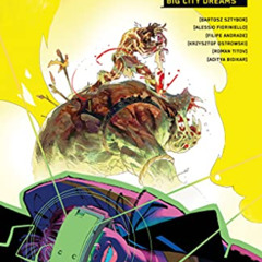 [Access] KINDLE 📰 Cyberpunk 2077: Big City Dreams by unknown KINDLE PDF EBOOK EPUB