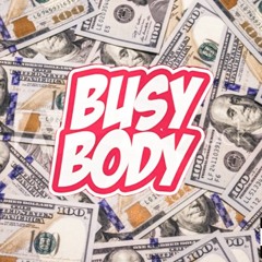 CHICO WAVEY - BUSY BODY