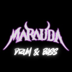 MARAUDA - DRUM & BASS (CLIP)