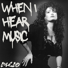 When I hear Music  [FREE DL]