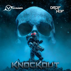 Knockout (Ft. Drophop) [FREE DOWNLOAD]
