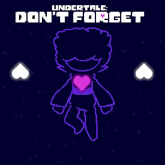 Don't Forget OST - Corrupted Hands