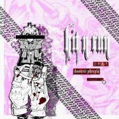 hit n run (feat. phreyla) (p. dooozii)