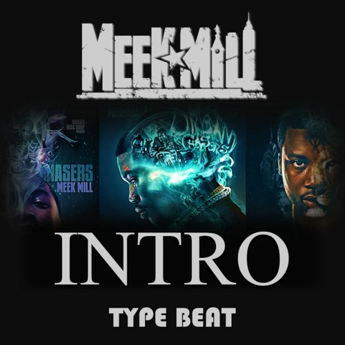 meek mill dreamchasers 2 intro