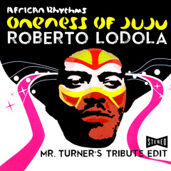 African Rhythm (Mr. Turner's Oneness Of Juju Tribute Edit) Jazz Funk Murder Free DL