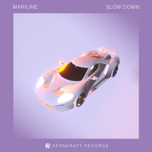 Mariline - Slow Down