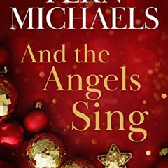 ACCESS EBOOK 📝 And the Angels Sing by  Fern Michaels EBOOK EPUB KINDLE PDF