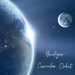 Circular Orbit (Free Download)