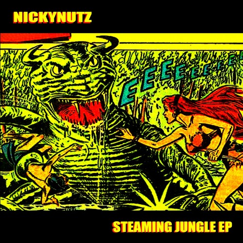 Nickynutz - Clear It Up [from the STEAMING JUNGLE EP - Animal Breaks - Buy button below]
