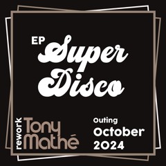 Ep Super Disco - Teaser - Available on Bandcamp