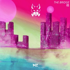 Mister.e - The Bridge (WolfSanity Remix)