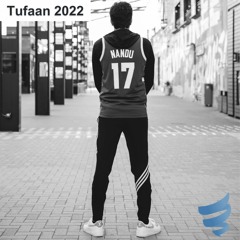 Tufaan 2022 Live Mixtape