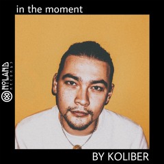 in the moment: by Koliber 27.12.2024