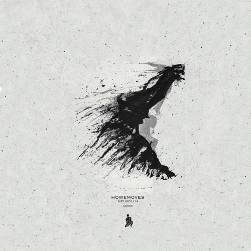 HowEMoves - Neukölln (Original Mix)