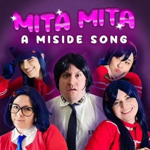 MITA MITA A MiSide Song feat OR3O by Random Encounters