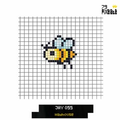 Jay Oss - MadHouse (PIXELATE79)