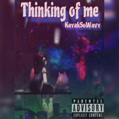 Thinking of me - (Prod. Emotions)