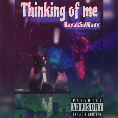 Thinking of me - (Prod. Emotions)
