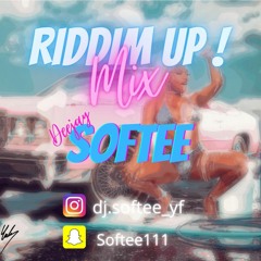 DJ SOFTEE - 🎶RIDDIM UP MIX🎶🧯
