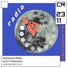 blechsonne Radio w/ DJ Trinkwasser 23.11.23